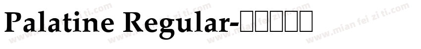Palatine Regular字体转换
